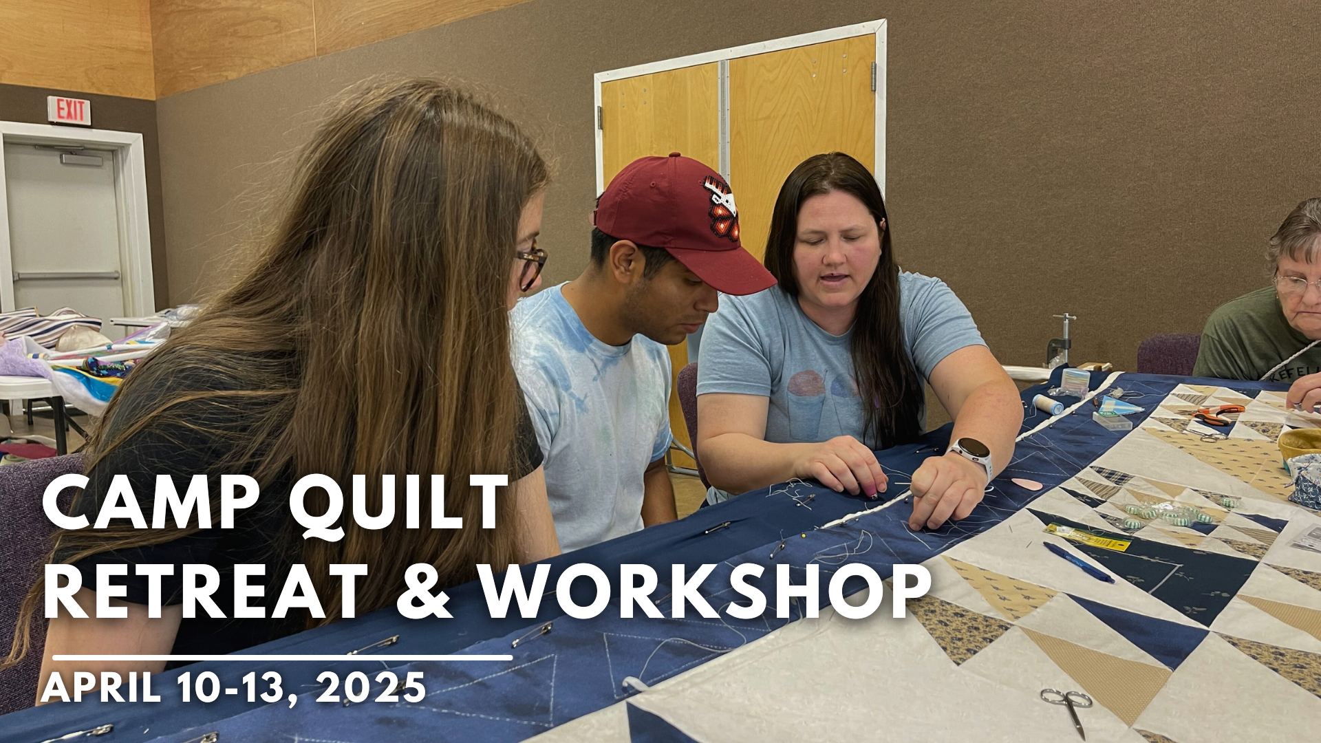 Camp Quilt Retreat & Workshop